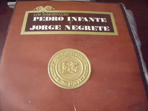 Lp Los Inmortales Pedro Infante Y Jorge Negrete,