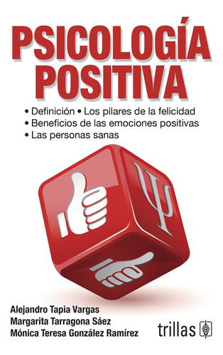 Psicologia Positiva - Tapia Vargas, Tarragona Saez Y Otros