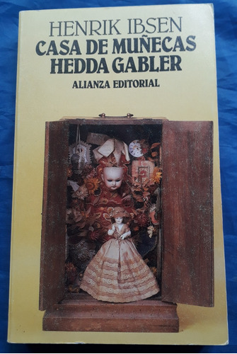 Casa De Muñecas / Hedda Gabler - Henrik Ibsen - Alianza