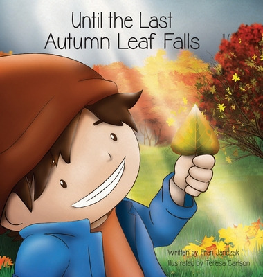 Libro Until The Last Autumn Leaf Falls - Janczak, Fran