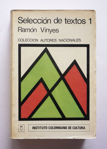 Seleccion De Textos 1 - Ramon Vinyes 
