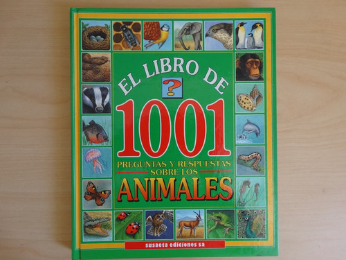 El Libro De 1001 Preguntas Y Respuesta, Sobre Los Animales
