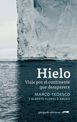 Libro Hielo - Tedesco, Marco