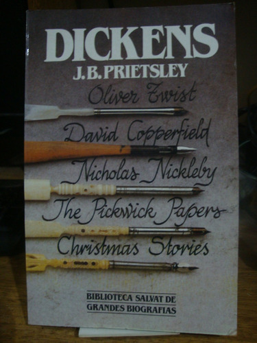 Dickens - J. B. Priestley - Biografias Salvat