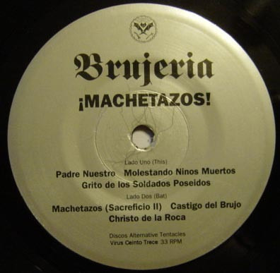 Brujeria-¡machetazos!,single 7 Made In Canada1992-1.edicion (Usado)