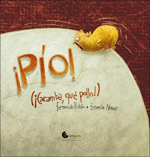 Libro Pio Caramba Que Pollo - Rubio, Fernando