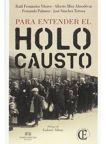 Para Entender El Holocausto - Fernandez Vitores Ra - #w