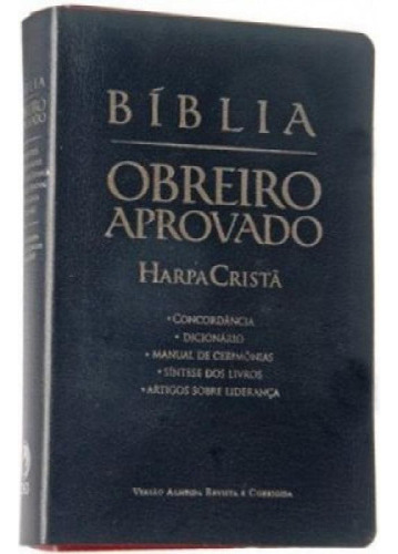 Biblia Obreiro Aprovado Media Harpa Luxo - Preta - Cpad: Bíblia Do Obreiro Aprovado  - Cpad - Harpa - Média, de Orlando Spencer Boyer. Série 1 Editora CPAD, capa mole, edição 1 em português