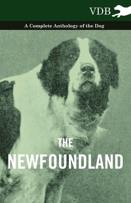 Libro The Newfoundland - A Complete Anthology Of The Dog ...