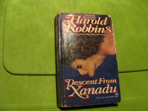 Libro Harold Robbins , Descent From Xanadu , 405 Paginas , A