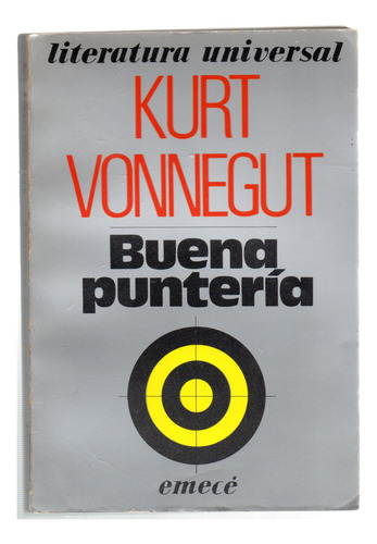 Buena Puntería - Kurt Vonnegut