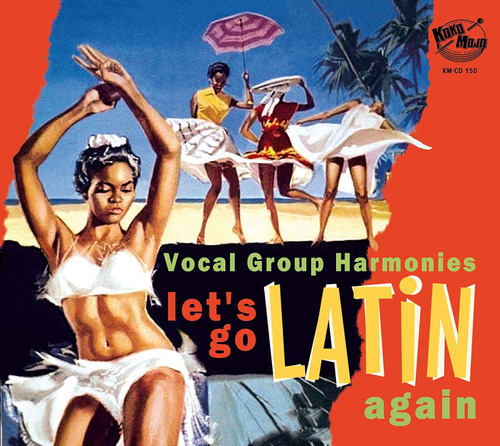 Cd:let's Go Latin Once Again: Más Armonías De Grupos Vocales