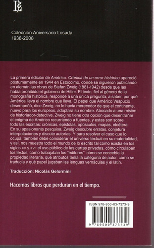 Imagen 2 de 3 de Americo Crónica De Un Error Historico - Zweig - Losada
