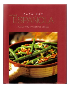 Para Hoy Cocina Española