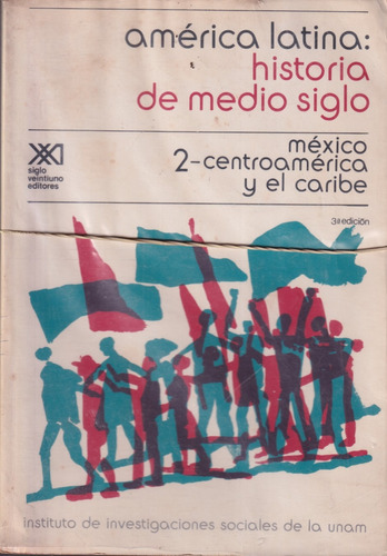 America Latina Historia De Medio Siglo 2 Tomos 