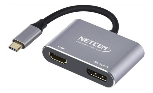 Adaptador Usb-c A Hdmi Y Displayport 4k 60hz Netcom Laptop