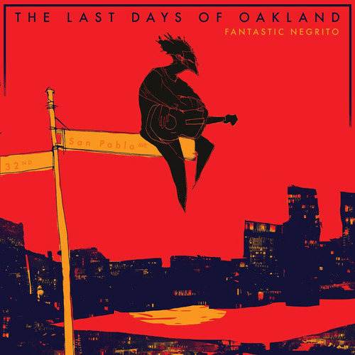 Cd: Los Últimos Días De Oakland