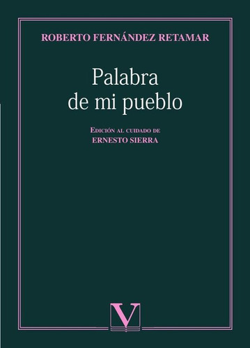Palabra De Mi Pueblo, De Roberto Fernández Retamar. Editorial Verbum, Tapa Blanda En Español, 2019