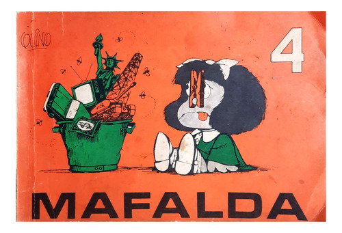 Mafalda 4 - Quino - Ediciones De La Flor 1982