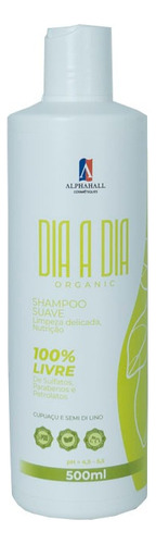 Shampoo Dia A Dia Organic 100% Liberado Td Tipo Cabelo 500ml