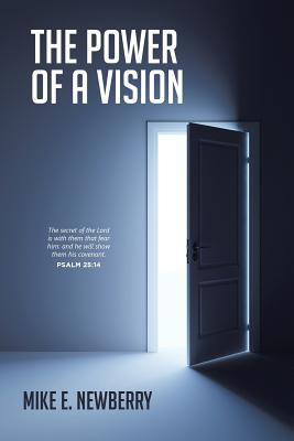 Libro The Power Of A Vision - Newberry, Mike E.
