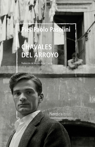 Chavales Del Arroyo (biblioteca Pasolini) (libro Original)