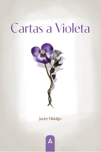 Libro Cartas A Violeta - , Hidalgo Chica, Javier