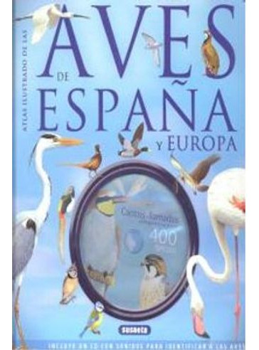 Libro Atlas Ilustrado De Las Aves De España Y Europa Con Cd