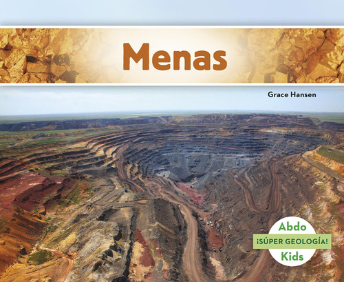 Libro: Menas (super Geologia!) (spanish Edition) (¡súper Geo