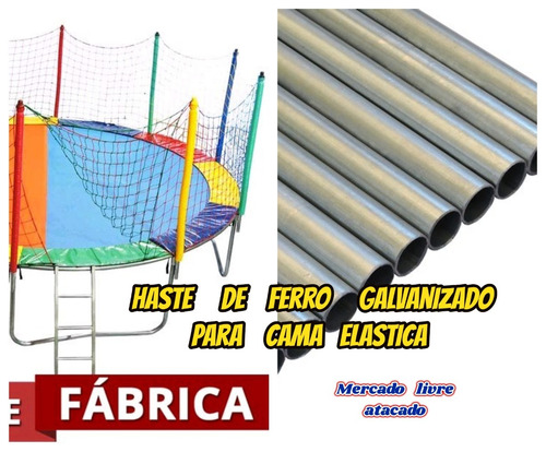 Haste De Ferro Forte Galvanizado Para Cama Elastica Kit C/01