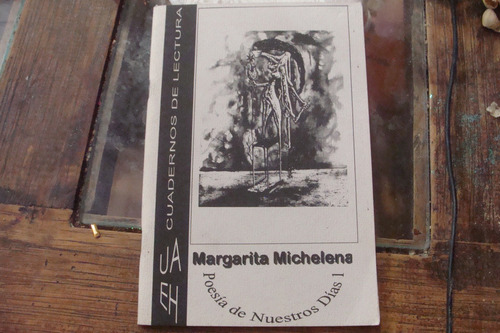 Margarita Michelena , Poesia De Nuestros Días 1 , Año 1998