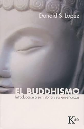 Libro Buddhismo Introduccion A Su Historia Y Sus Enseñanzas