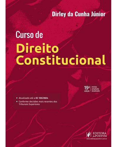 Curso De Direito Constitucional, De Dirley Da Cunha Junior. Editorial Juspodivm, Capa Mole Em Português