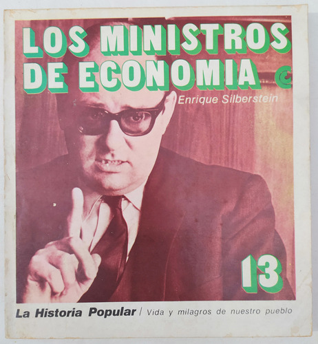 Los Ministros De Economía Enrique Silberstein 1971 Centro Ed