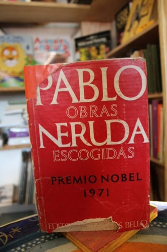 Pablo Neruda (obras Escogidas) - Pablo Neruda