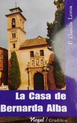 La Casa De Bernarda Alba - F. García Lorca - Libro Nuevo