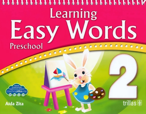 Learning Easy Words Preschool 2 Coachingtrillas, De Zita R., Aida., Vol. 5. Editorial Trillas, Tapa Blanda, Edición 5a En Español, 2020