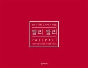 Palipali Impresiones Coreanas (cartone) - Caparros Martin (