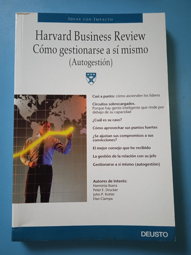 Cómo Gestionarse A Si Mismo / Harvard Business Review