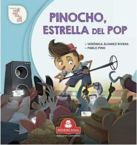 Pinocho, Estrella Del Pop - Versionaditos-collodi, Carlo-rid