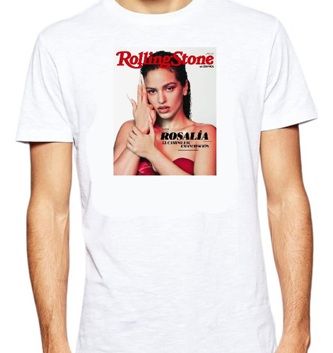 Remera La Rosalia / Portada De Revista Rolling Stone / Unica