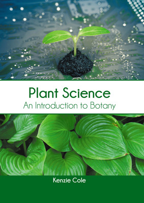 Libro Plant Science: An Introduction To Botany - Cole, Ke...