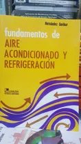 Comprar Libro Aire Acondicionado Y Refrigeración Hernandez Goribar