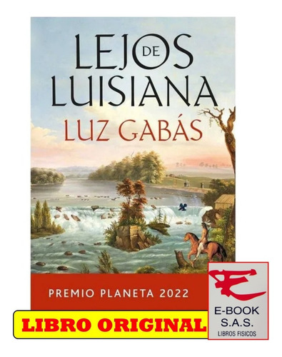 Lejos De Lusiana, De Luz Gabás. Serie 1 Editorial Planeta, Tapa Blanda, Edición 1 En Español, 2022