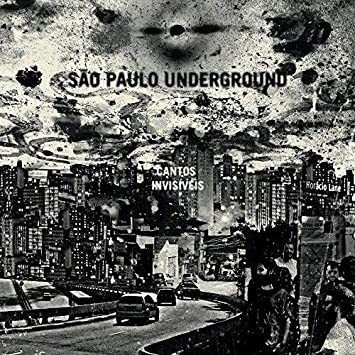 Sao Paulo Underground / Mazurek Rob Cantos Invisiveis Cd