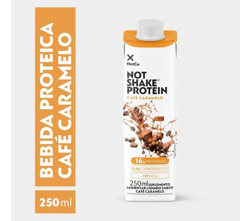 Bebida Not Shake Protein Café Caramelo 250ml - Kit Com 6