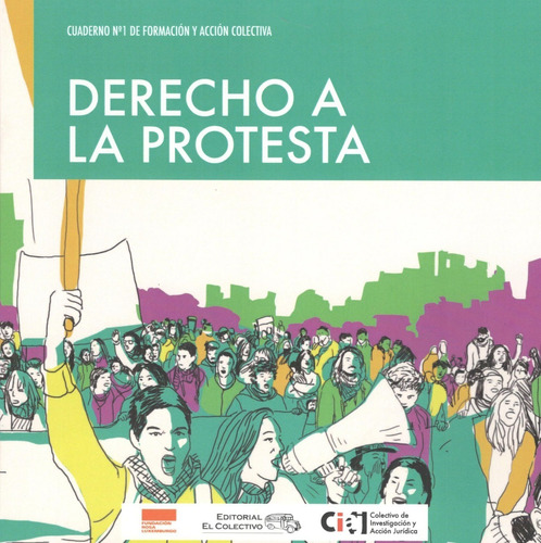 Derecho a la protesta, de VV. AA.. Editorial EL COLECTIVO en español