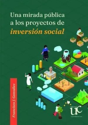 Libro Una Mirada Publica A Los Proyectos De Inversion Socia