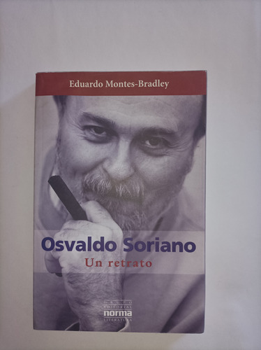 Osvaldo Soriano, Un Retrato