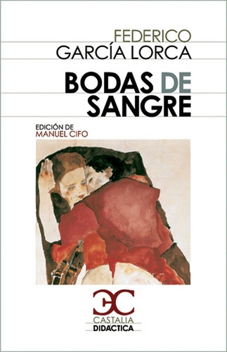 Bodas De Sangre - Federico García Lorca